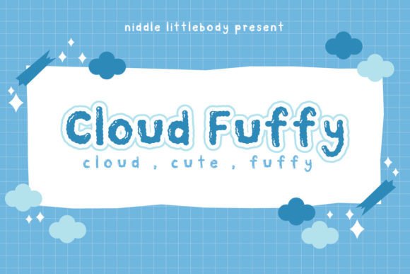 Cloud Fuffy: A Playful Display Font for Joyful Designs