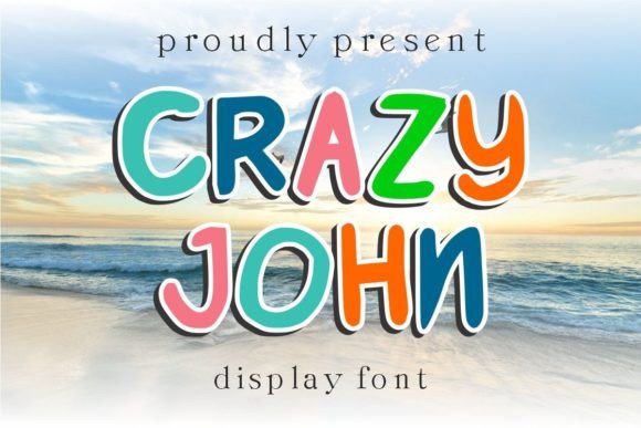 Crazy John: A Cute Display Font for Marketing Visuals