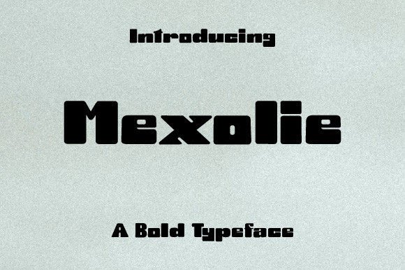 Mexolie Bold Display Font for Crafters and Handmade Sellers