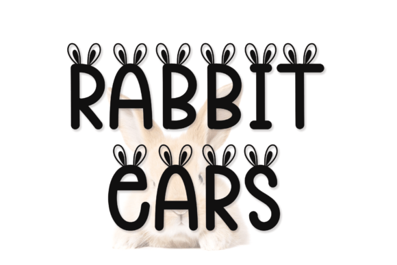Rabbit Ears Display Font for Marketing Campaign Success