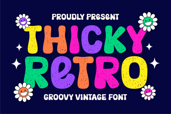 Thicky Retro: A Bold & Playful Display Font for Designers